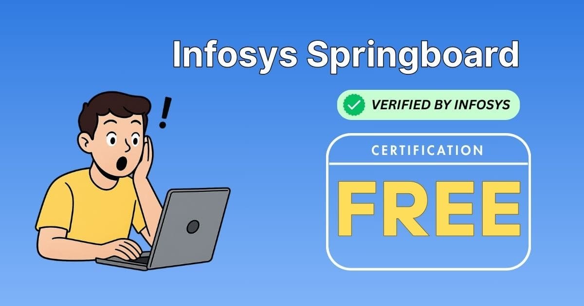 Student surprised by free Infosys Springboard certification courses verified by Infosys