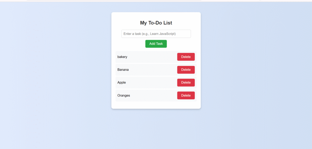 Working To-Do List app demo showing tasks bakery banana apple oranges with red delete buttons and add task input field