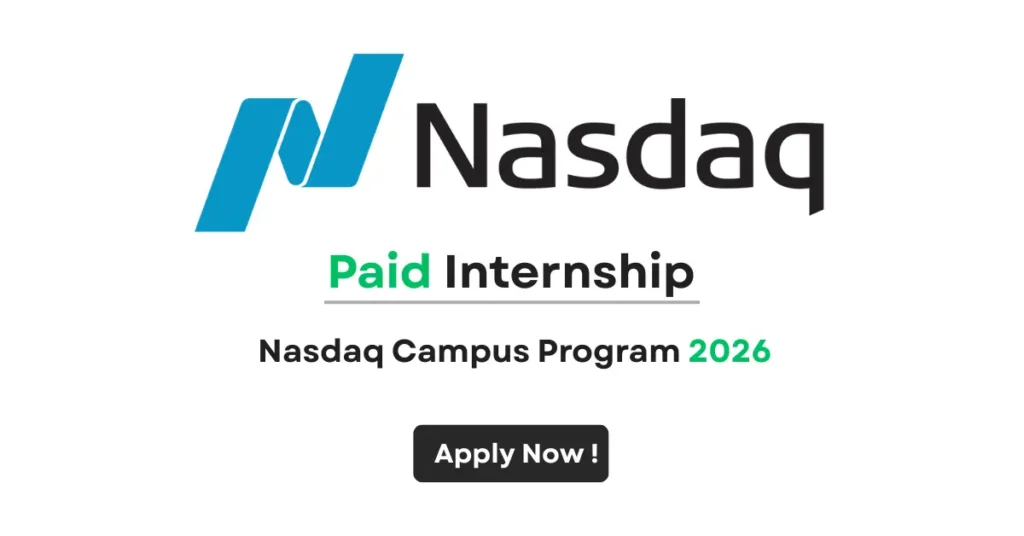 Nasdaq Campus Program 2026 Paid Internship for IT Freshers in India,