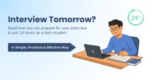 Featured image showing a tech student sitting at a desk preparing for an interview with a laptop and notebook, representing a 24-hour interview preparation guide for freshers.